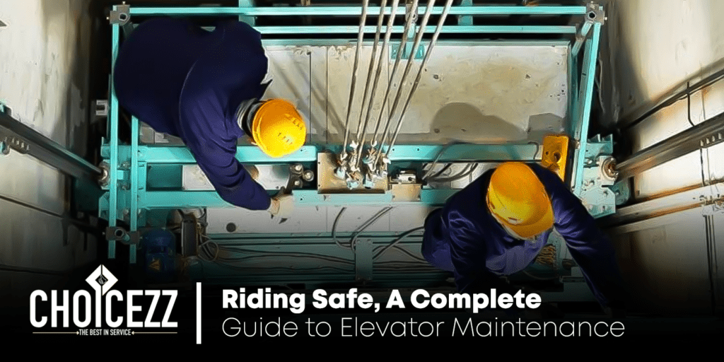 Riding Safe: A Complete Guide to Elevator Maintenance